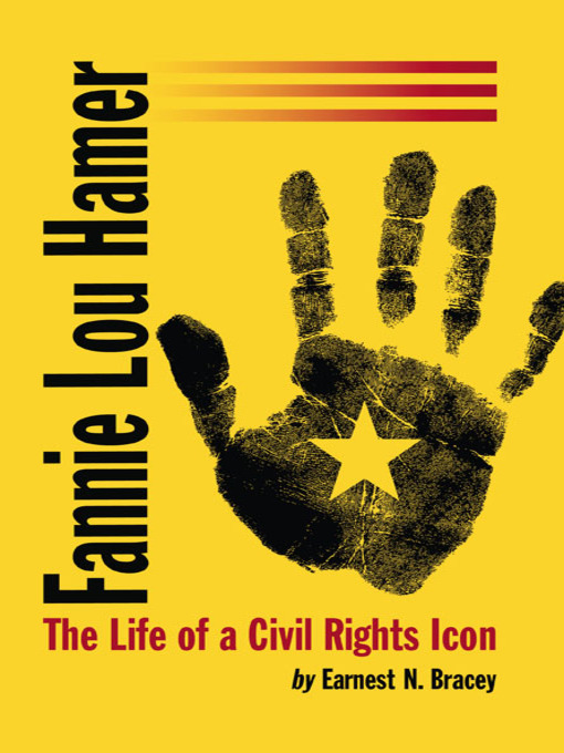 Title details for Fannie Lou Hamer by Earnest N. Bracey - Available